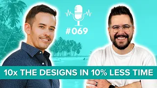 Use This A.I. Strategy To Create 10x The Designs In 10% Of The Time | #69