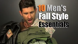 10 Men's Fall Style Essentials | Men's Wardrobe Must Haves For The Fall
