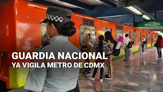 La Guardia Nacional ya está en las estaciones del Metro de la CDMX