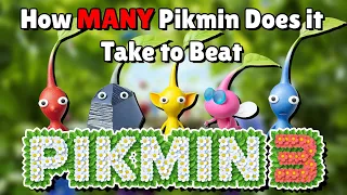 How MANY Pikmin Does it Take to Beat Pikmin 3?
