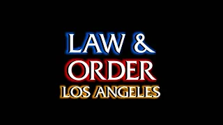 Law & Order: Los Angeles Intro - (FAN-MADE) (UPDATED)