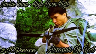 Jackie Chan - High Upon High (Flight Of The Dragon) | Armour Of God Soundtrack