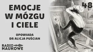 Dlaczego czasem tracimy nad sobą kontrolę i jak temu zaradzić? O neurobiologii emocji dr A. Puścian