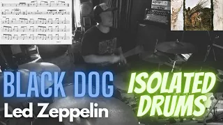 Led Zeppelin - 'BLACK DOG' | Drum Cover | ISOLATED DRUMS