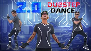 2.0 | Tu Hi Re | Dubstep Dance by Nishant Nair | DanceFreaX