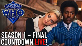 Doctor Who Season 1 FINAL COUNTDOWN Livestream!