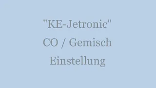 KE-Jetronic CO Einstellung (Gemisch)