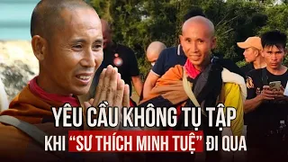 Quảng Nam yêu cầu không tụ tập đông người khi "sư Thích Minh Tuệ" đi qua