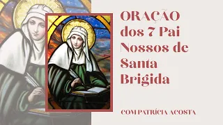 Oração - Pai Nosso Santa Brígida