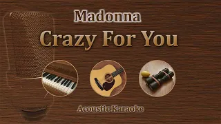 Crazy for You - Madonna (Acoustic Karaoke)
