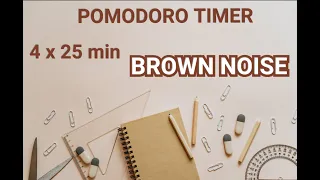 Pomodoro Timer with Brown Noise (Study/Work) 2h