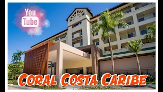 Un Paraíso Renovado: Mi Experiencia Inolvidable en el Coral Costa Caribe