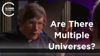Alan Guth - Are There Multiple Universes?