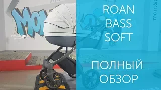 Обзор коляски Roan Bass Soft - коляска 2в1 Роан Басс Софт