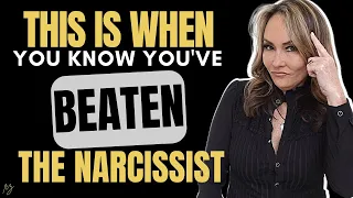 5 Ways You’ve Already Defeated the Narcissist