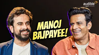 Manoj Bajpayee | Family Man, Acting, Wasseypur | The Longest Interview S2 | Presented by Audible