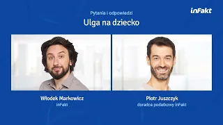 Ulga na dziecko i ulga dla rodzin 4+. Jak skorzystać z ulgi?