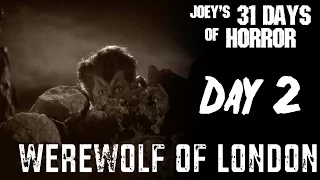 Werewolf of London (1935) - 31 Days of Horror | JHF