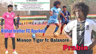 Jambirdiha football tournament 2023 !! Kishan brother FC Rourkela 🆚 Misson Tiger Balasore