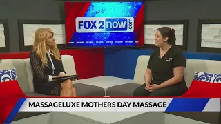 MassageLuxe Mothers Day Massage