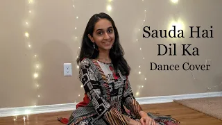 SAUDA HAI DIL KA | Dance Cover | Sonal Devraj & Vinayak Ghoshal Choreography | Gauri Soppannavar