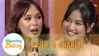 Kaila shares the funny things she learns from Charlie | Magandang Buhay