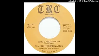 The Right Combination - Move and Groove (Modern Soul - 1980)