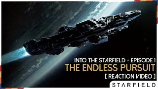 Starfield (2023): Into the Starfield - Ep1: The Endless Pursuit [Reaction]