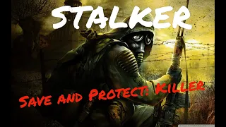 STALKER : Save and Protect: Killer ► Замеры # 2