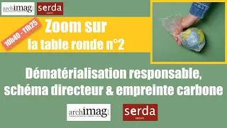 Démat responsable, schéma directeur & empreinte carbone - Journée 19 octobre 2021 - Table ronde n°2