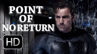 BATMAN - Point of No Return