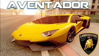 GTA San Andreas Mods - 2013 Lamborghini Aventador LP720-4 50th Anniversario [IVF][CAR][HQ][1080p]