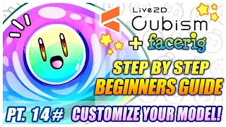 Swap Out, Edit & Customize Your Fully Rigged Vtuber Model! - Live2D Beginners Guide (Pt.14)