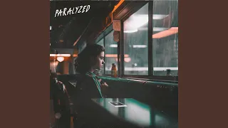 PARALYZED