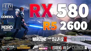 Radeon RX 580 & Ryzen 5 2600 Test in 12 Games in 2020 l 1080p l 1440p l