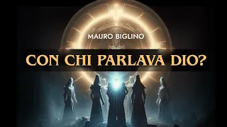 Con chi parlava Dio? | Mauro Biglino, Elisabetta Soro