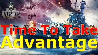 World of Warships- Time To Take Advantage Of This, And Here's How!