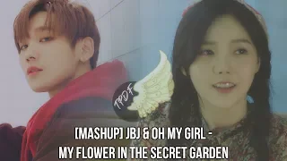 [MASHUP] JBJ & Oh My Girl - My Flower In The Secret Garden