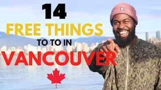 14 FREE Things To Do In Vancouver, CANADA  | TRAVEL GUIDE
