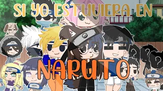 ✨Si yo estuviera En Naruto 🧡🍜/Azul _XDOriginal?Mas Algo :v