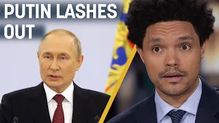 Putin’s Temper Tantrum Emboldens Ukrainian People | The Daily Show