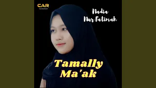 Tamally Ma'ak _ Nadia Nur Fatimah