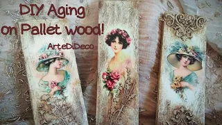 DIY Aging on pallet wood! ArteDiDeco [CC]