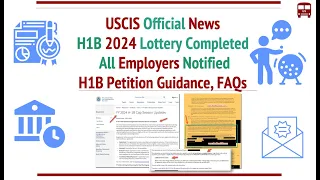 USCIS Official News: H1B 2024 Lottery Done, All Employers Notified. How to File Petition, FAQs