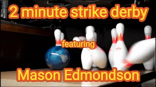 #1 - 2 min strike derby with Mason Edmondson - Garage Bowling Alley  @DarrenTang