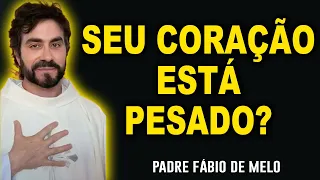 Largue na sua vida aquilo que te pesa para trás / Pe. Fábio de Melo