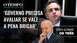 Embates entre Governo e Congresso estão acima do tom? | TRÊS SOBRE OS TRÊS