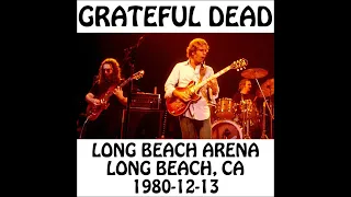 Grateful Dead - 1980-12-13 - Long Beach, CA @ Long Beach Arena [Audio]