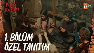 Ateş Kuşları 1. Bölüm Özel Tanıtım | ''İsmi Gülayşe olsun, gülsün...'' @atvturkiye