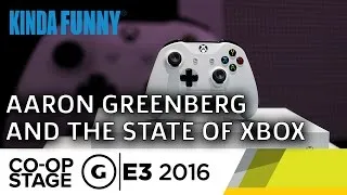 Aaron Greenberg and the State of Xbox - E3 2016 GS Co-op Stage